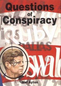 Paperback Questions of Conspiracy: The True Facts Behind the Assassination of President Kennedy Book