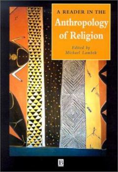 Paperback A Reader in the Anthropology of Religion Book