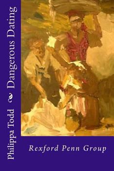 Paperback Dangerous Dating: Peril's of a good girl working for a dating agency. Book