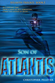 Paperback Son of Atlantis: Atlantis Trilogy Book I Book