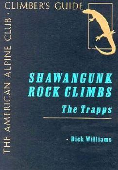 Paperback Shawangunk Rock Climbs: The Trapps Book