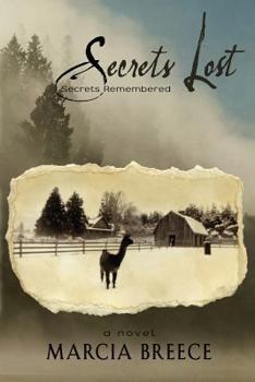 Paperback Secrets Lost: Secrets Remembered Book