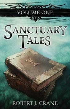 Sanctuary Tales - Book  of the Sanctuary