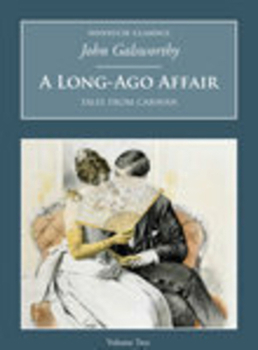 A Long Ago Affair: Tales from Caravan, The Assembled Collection (Nonsuch Classics)