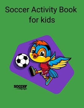 Paperback Soccer Activity Book for Kids Book