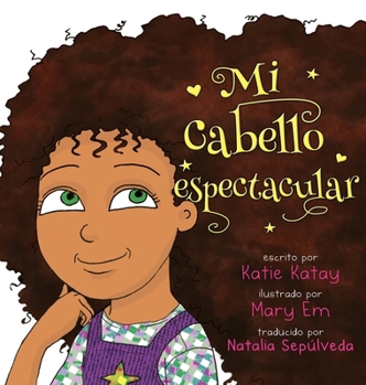 Hardcover Mi cabello espectacular [Spanish] Book