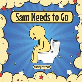 Paperback Sam Needs to Go Book