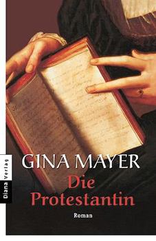 Paperback Die Protestantin [German] Book