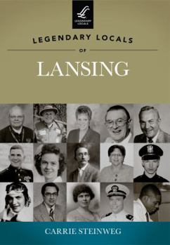 Paperback Legendary Locals of Lansing Book