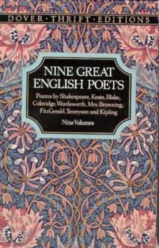 Nine Great English Poets: Poems by Shakespeare, Keats, Blake, Coleridge, Wordsworth, Mrs. Browning, Fitzgerald, Tennyson and Kipling/Boxed Set