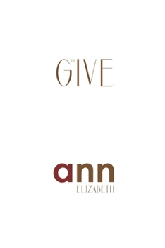 Paperback Why Give? - Ann Elizabeth Book