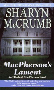 MacPherson's Lament - Book #7 of the Elizabeth MacPherson