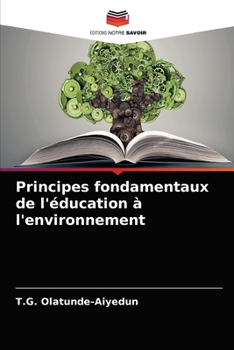 Paperback Principes fondamentaux de l'éducation à l'environnement [French] Book