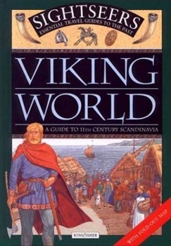 Hardcover Viking World: A Guide to 11th Century Scandinavia Book