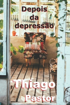 Paperback Depois da depressão [Portuguese] Book