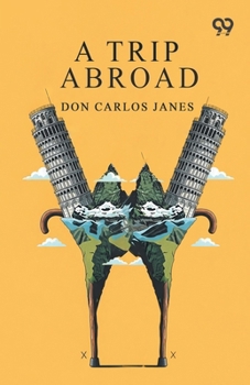 Paperback A Trip Abroad Book