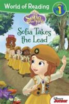 Sofia the First: Sofia Takes the Lead - Book  of the Sofia the First: World of Reading