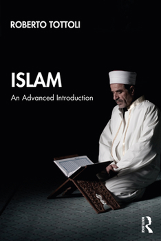 Paperback Islam: An Advanced Introduction Book