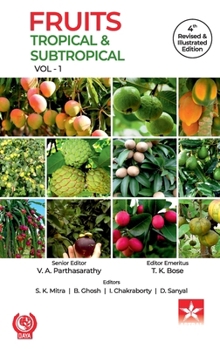 Hardcover Fruits: Tropical and Subtropical Vol 1 4th Revised and Illustrated edn Book