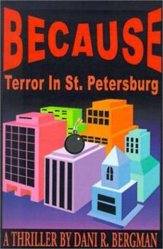 Paperback Because: Terror in St. Petersburg Book