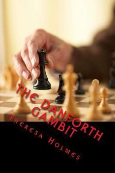 Paperback The Danforth Gambit Book