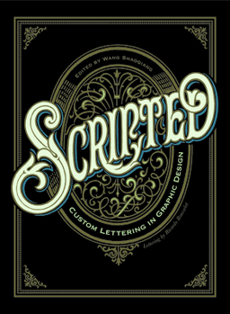 Paperback Scripted: Custom Lettering in Graphic Design Book