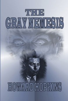 Paperback The Avenger: The Gray Nemesis Book