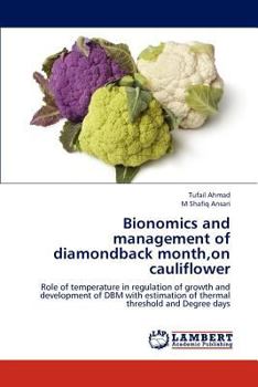 Paperback Bionomics and management of diamondback month, on cauliflower Book