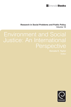 Hardcover Environment and Social Justice: An International Perspective Book