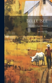 Hardcover Belle Isle: After One Year Book