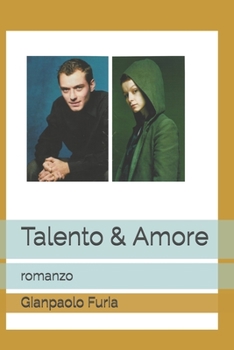 Paperback Talento & Amore: romanzo [Italian] Book