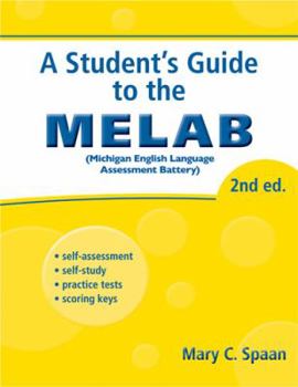 Misc. A Student's Guide to the MELAB: (Michigan English Language Assessment Battery) [With CD] Book