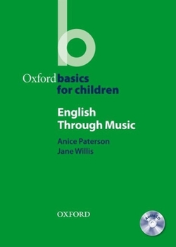 English through Music - Book  of the Oxford Basics for Children