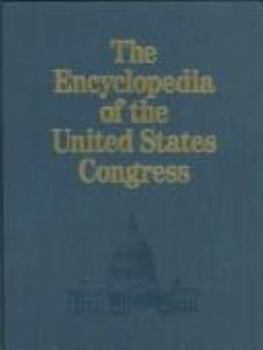 Hardcover Encyclopedia of the United States Congress (4 Vols.) Book
