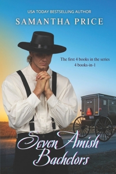 Paperback Seven Amish Bachelors Omnibus Volume 1: Amish Romance Book