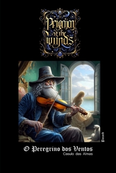 Paperback O Peregrino dos Ventos: Casulo das Almas [Portuguese] Book
