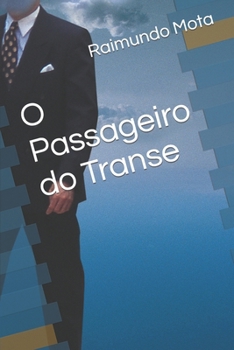 Paperback O Passageiro do Transe [Portuguese] Book