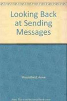 Hardcover Sending Messages (Looking Back at) Book