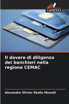 Paperback Il dovere di diligenza dei banchieri nella regione CEMAC [Italian] Book