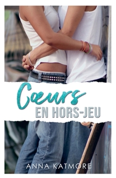 Coeurs en Hors-Jeu