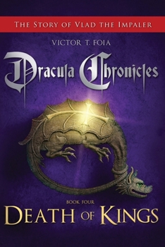 Paperback Dracula Chronicles: Death of Kings Book