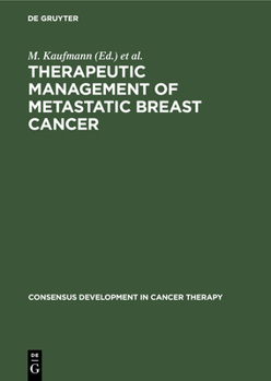 Hardcover Therapeutic Management of Metastatic Breast Cancer Book