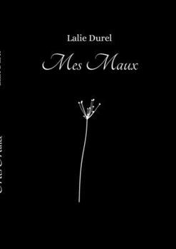 Paperback Mes Maux [French] Book