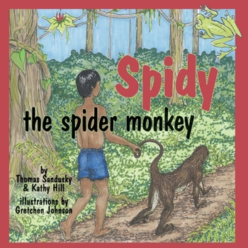 Paperback Spidy the Spider Monkey Book