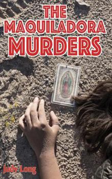 Paperback The Maquiladora Murders Book