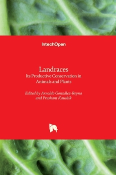 Hardcover Landraces - Its Productive Conservation in Animals and Plants Book