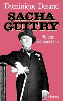 Paperback Sacha Guitry [French] Book