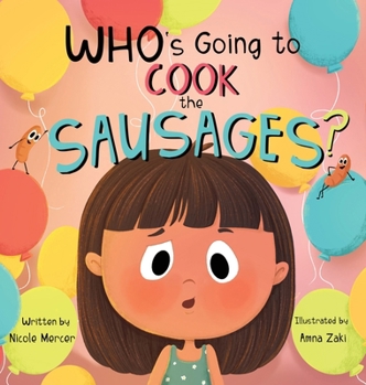 Hardcover Who's Going to Cook the Sausages? Book