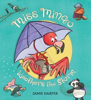 Miss Mingo Weathers the Storm - Book  of the Miss Mingo