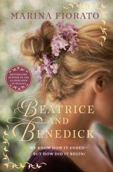 Hardcover Beatrice and Benedick Book